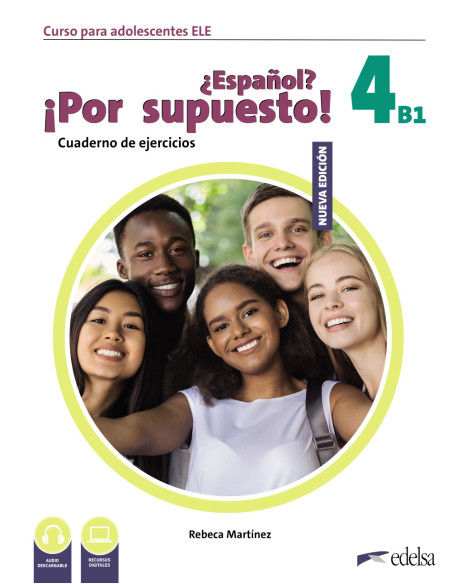NUEVO ¿Español? ¡Por supuesto! 4 B1 Ejercicios