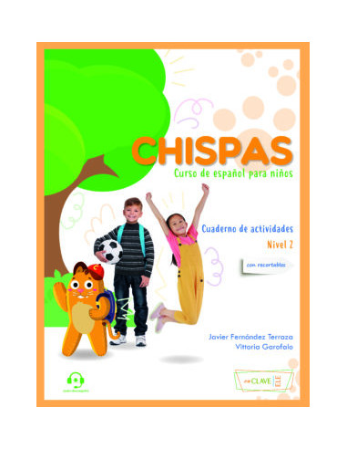 Chispas 2 A2 Curso de Español Para Niños....