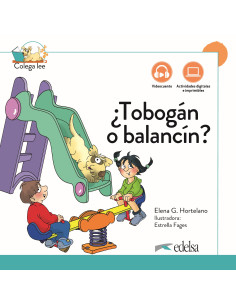 ¿Tobogan o balancín? Colega lee 1 A1.1 Nueva edición DIGITAL