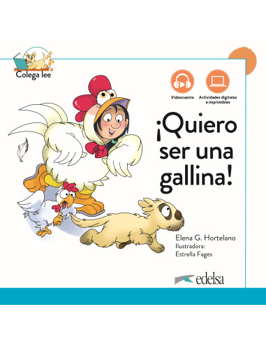 Quiero ser una gallina! Colega lee A1 DIGITAL