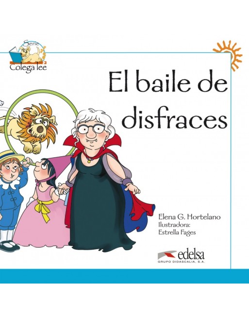 El baile de disfraces Colega lee 1 A1.1. Nueva...