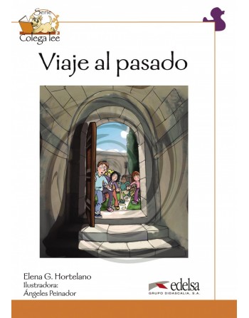 Viaje al pasado Colega lee 4 A2.2 DIGITAL