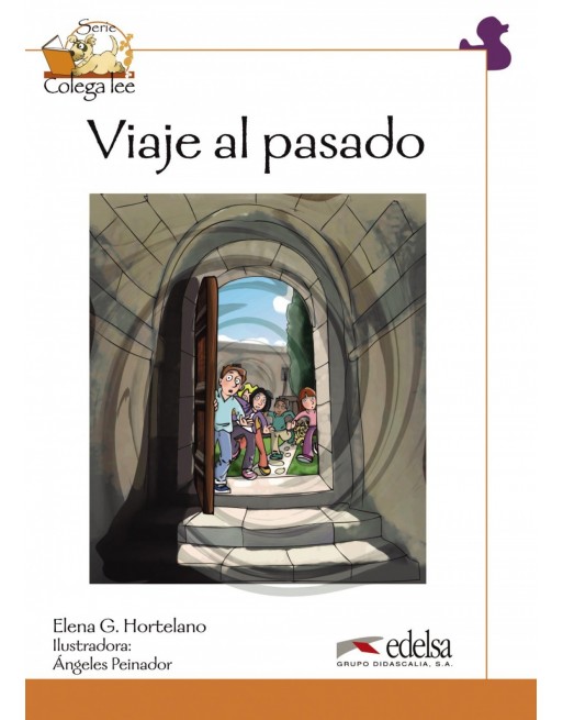 Viaje al pasado Colega lee 4 A2.2 DIGITAL