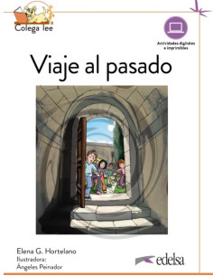 Viaje al pasado Colega lee 4 A2.2 Nueva edición