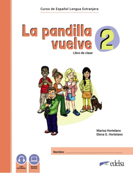 La pandilla vuelve 2 Alumno + Ejercicios Pack A1