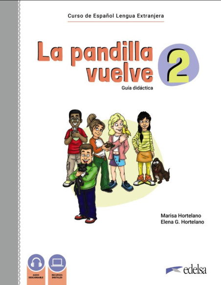 La pandilla vuelve 2 Guía didáctica DIGITAL